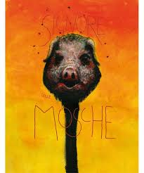 IL SIGNORE DELLE MOSCHE – Francesco Carraro